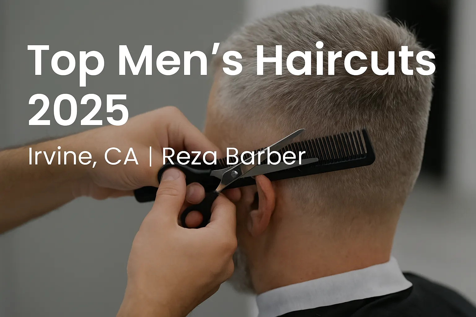 Scissor men’s haircut in Irvine, CA by Reza Barber inside Kija Hair Salon.